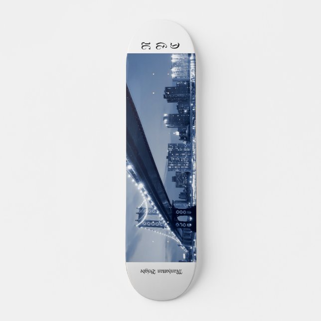 Manhattan Bridge and Skyline At Night, NYC Skateboard Deck (Front)