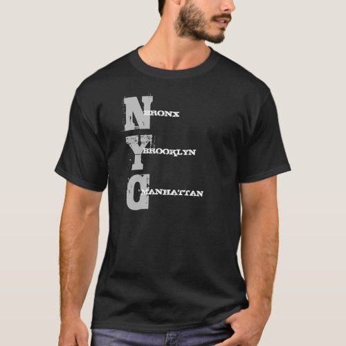 Manhattan Bronx Brooklyn Nyc Text Black Template T_Shirt