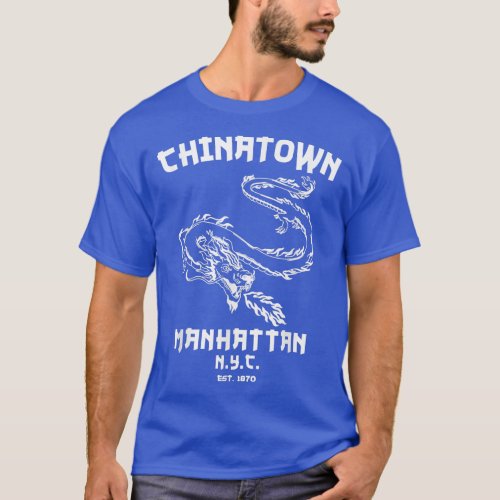 Manhattan New York Chinatown Chinese Lower East Si T_Shirt