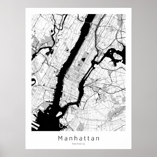 Manhattan New York City Modern Monochrome Map Poster