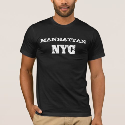 Manhattan Nyc New York City Distressed Text T_Shirt