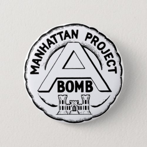 Manhattan Project Badge Button