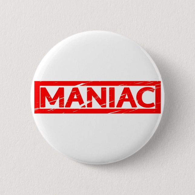 Maniac Stamp Button (Front)