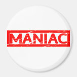 Maniac Stamp Magnet