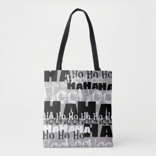 Maniacal Laughter Tote Bag