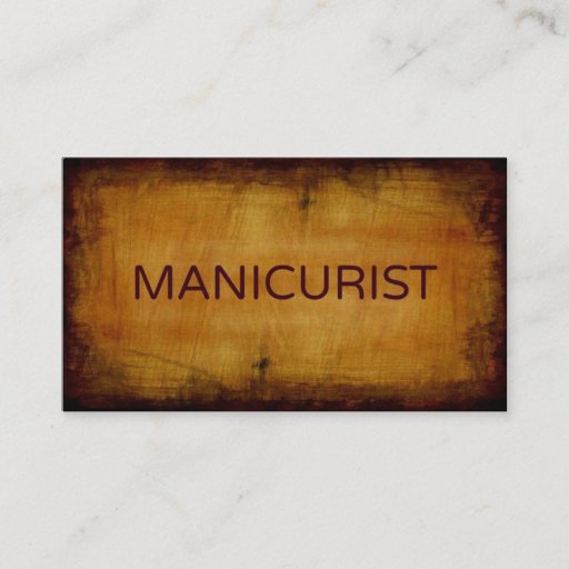 Customizable Manicurist Antique Brushed Business Card