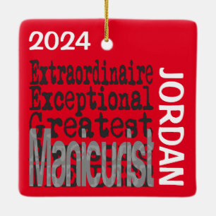 Manicurist Extraordinaire CUSTOM Ceramic Ornament