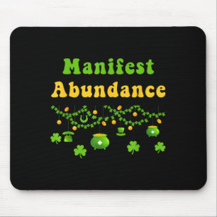 Manifest Abundance St. Patrick's Day Irish Shamroc Mouse Pad
