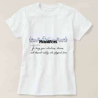 Manifest Definition Graphic T-Shirt