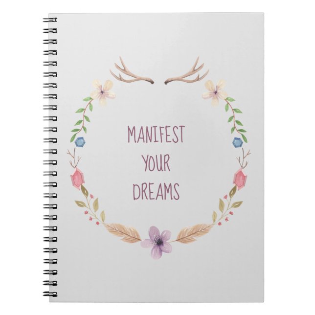 Manifest Your Dreams Notebook (Front)