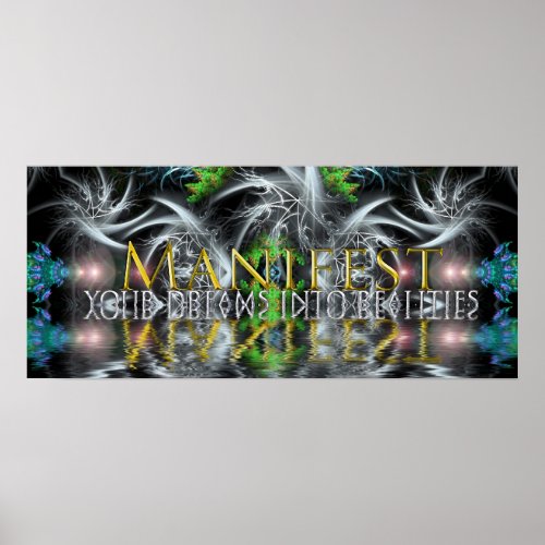 Manifest Your Dreams Poster