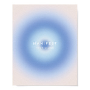 Manifest Your Vision Poster