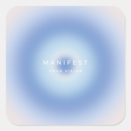 Manifest Your Vision Square Sticker