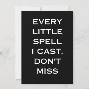 Manifestation Magic Black Quote, Minimalist Design Invitation