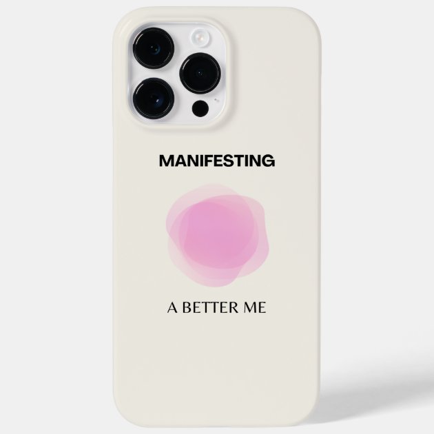 Manifesting Manifestation Positive Spiritual Case Mate iPhone