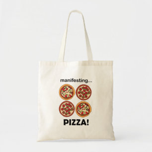 Manifesting Pepperoni Pizza Tote Bag
