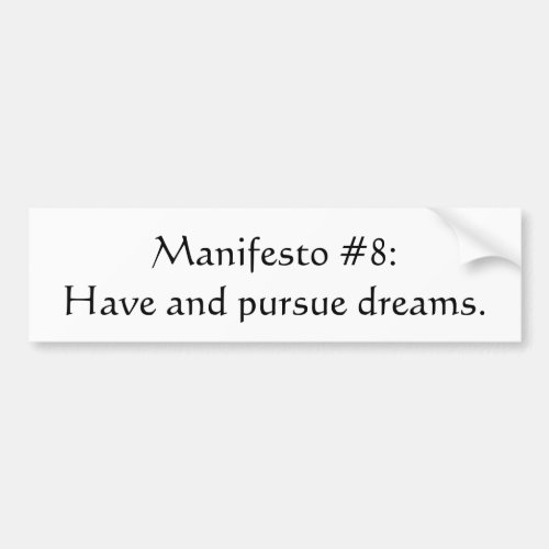 Manifesto 8 bumper sticker