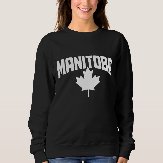 Manitoba Canada Maple Leaf Red Canadian Flag Pride Sweatshirt (Front)