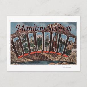 Manitou Springs, Colorado - Large Letter Scenes Postcard