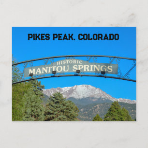 Manitou Springs Sign Framing Pikes Peak, Colorado Postcard