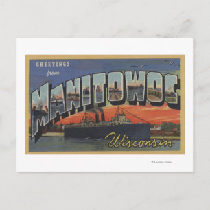 Manitowoc, Wisconsin - Large Letter Scenes Postcard