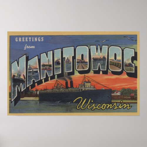 Manitowoc Wisconsin _ Large Letter Scenes Poster