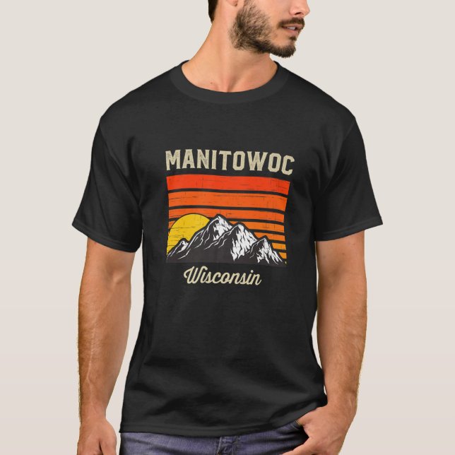 Manitowoc Wisconsin Retro City State USA T-Shirt (Front)