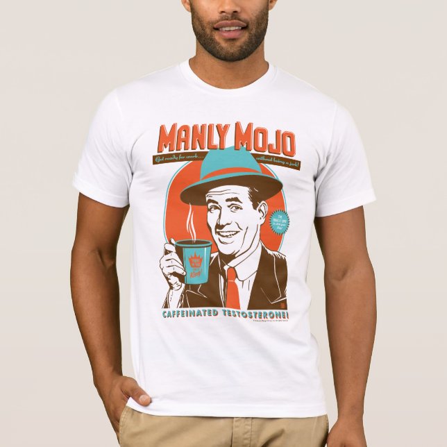 Manly Mojo Coffee T-Shirt (Front)