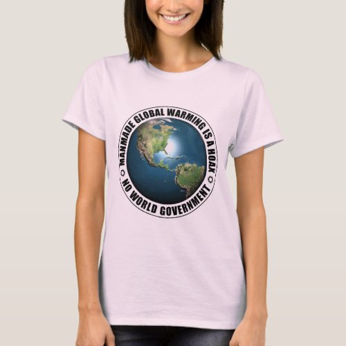 Manmade Global Warming Hoax T_Shirt