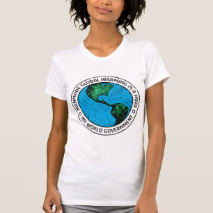 Manmade Global Warming Is A Hoax T-Shirt