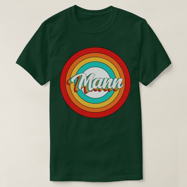Mann Name Shirt Vintage Mann Circle (Design Front)