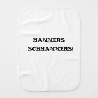 Mannes Schmanners baby burp cloth