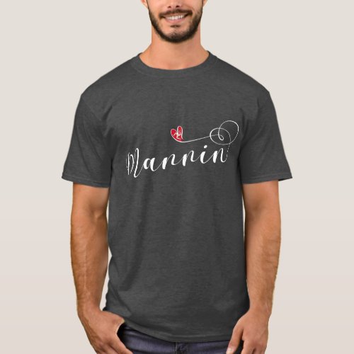 Mannin Isle of Man Flag Heart Manx T_Shirt