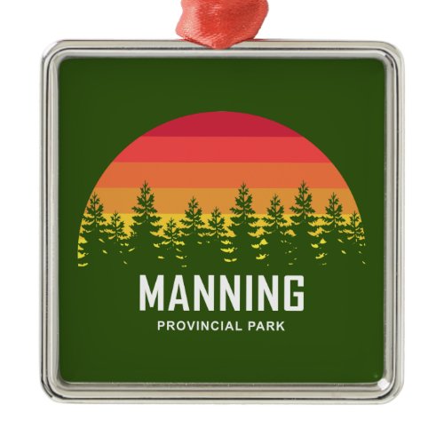 Manning Provincial Park Metal Ornament