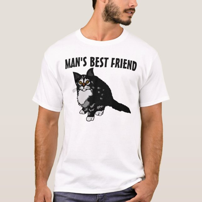 MAN'S BEST FRIEND THE CAT T-shirts (Front)