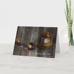 man's Birthday-whiskey and pipe Card