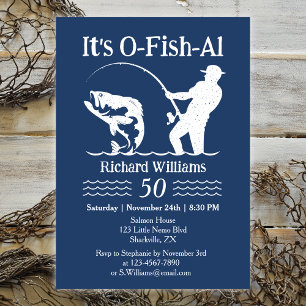 Man's It's O-fish-al Fisherman 50th Birthday Party Invitation