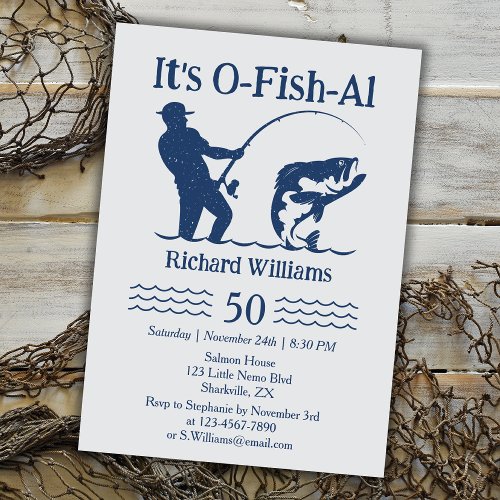 Man's It's Ofishal Fisherman 50th Birthday Party