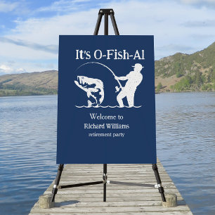 Man's It's Ofishal Fisherman Retirement Party Foam Board