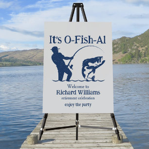 Man's It's Ofishal Fisherman Retirement Party Foam Board