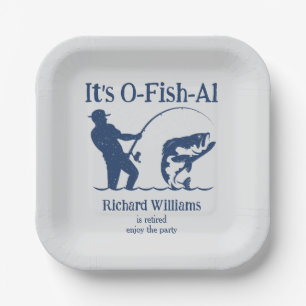 Man's It's Ofishal Fisherman Retirement Party Paper Plates