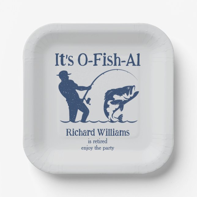 Man's It's Ofishal Fisherman Retirement Party Paper Plates (Front)