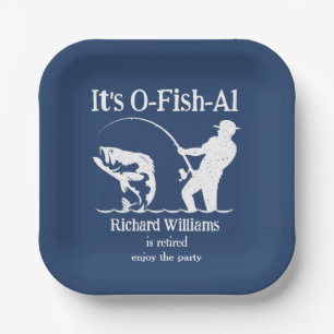 Man's It's Ofishal Fisherman Retirement Party Paper Plates