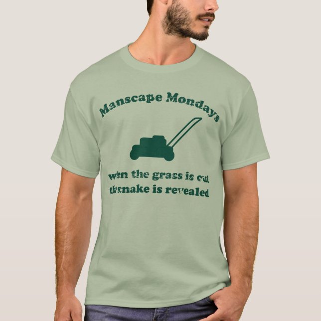 Manscape Mondays T-Shirt (Front)