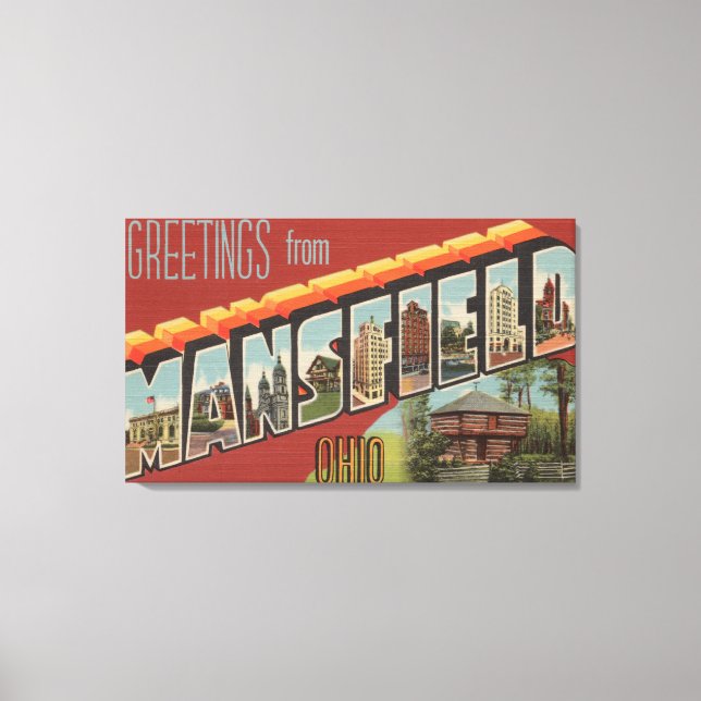 Mansfield, Ohio - Large Letter Scenes Canvas Print (Front)