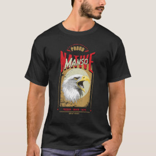Manso Native American Eagle Spirit Vintage Honor T-Shirt