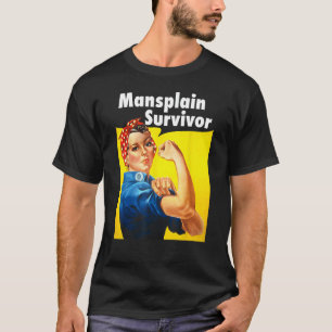 Mansplain Survivor Tshirt Funny Mansplaining Femin