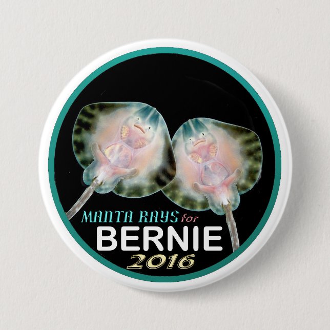 Manta Rays for Bernie Button (Front)