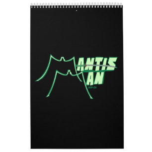 Mantis Man "MM=26" Calendar