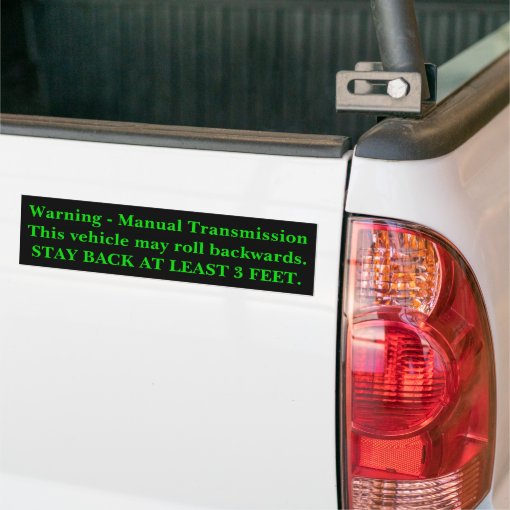 Manual Transmission Bumper Sticker Zazzle